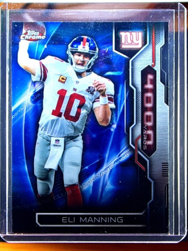 2015 Topps Chrome Eli Manning #AT4K-EM Giants All Time 4000 Yard Club