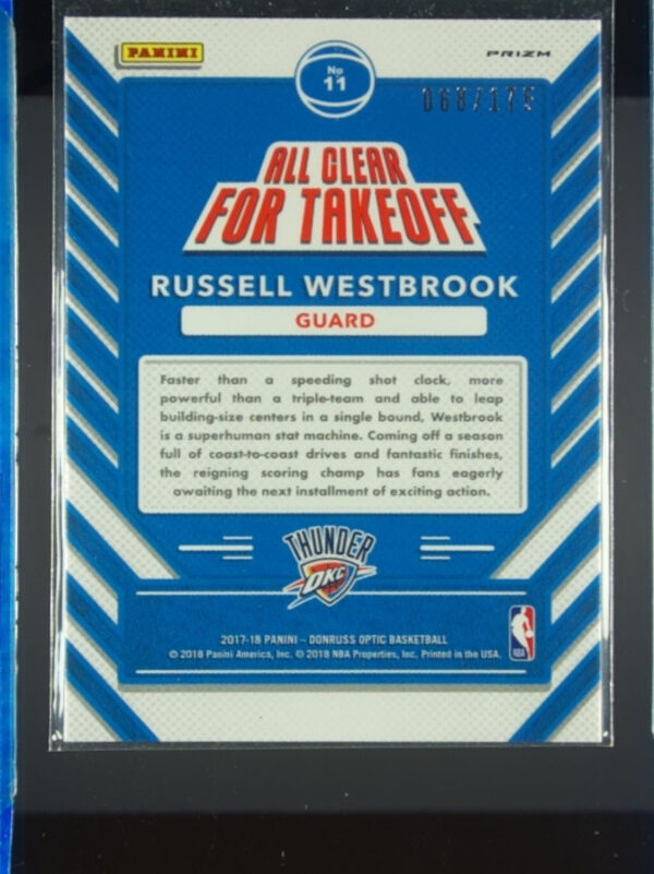 2017-18 Donruss Optic Russell Westbrook SN175 #11 Thunder All Clear for Takeoff - Image 3