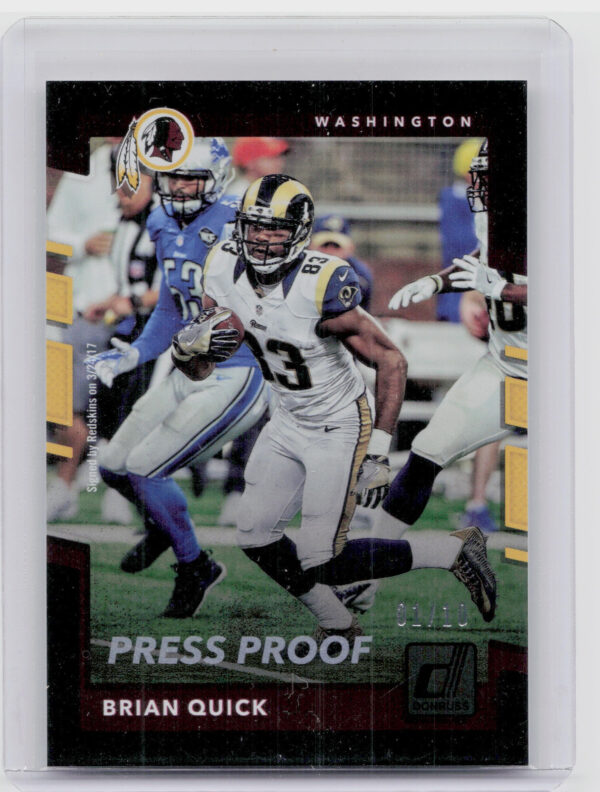 2017 Donruss Brian Quick Press Proof Black SN10 #244 Redskins