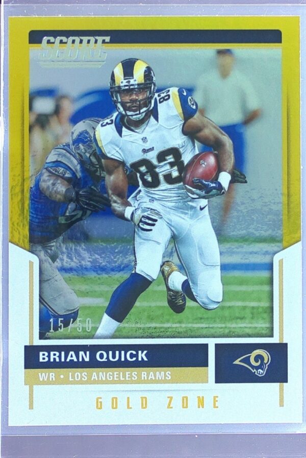 2017 Score Brian Quick Gold Zone /50 #43 Rams