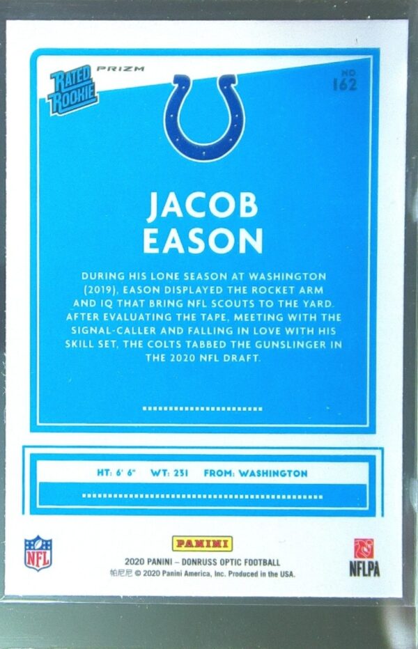 2020 Donruss Optic Jacob Eason Holo RC #162 Colts - Image 3