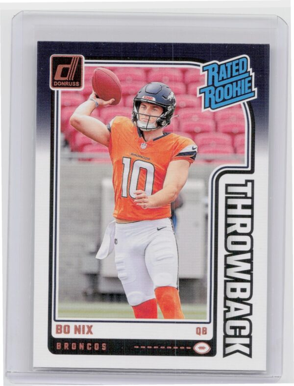 2024 Donruss Bo Nix 46 Broncos Rated Rookies Throwback