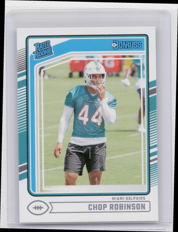 2024 Donruss Chop Robinson Rated Rookie RC 351 Dolphins