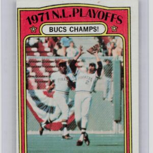 1972 Topps 1971 N.L. Playoffs: Bucs Champs! #221 Pirates