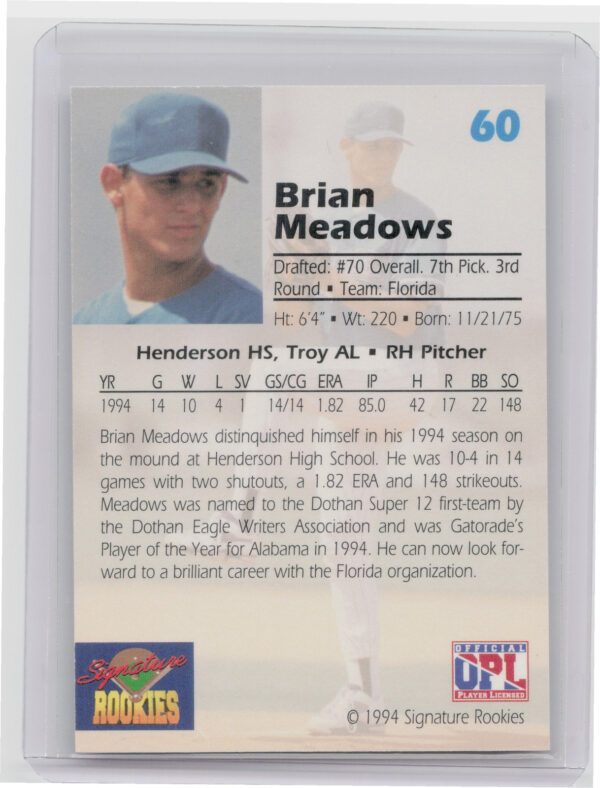 1994 Signature Rookies Draft Picks Brian Meadows AU SN7750 #60 Marlins Signature - Image 3