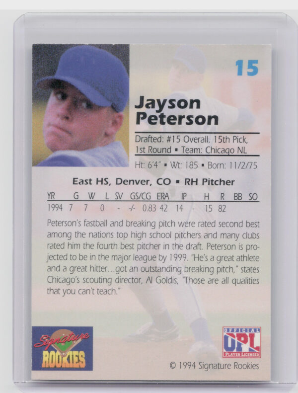 1994 Signature Rookies Draft Picks Jayson Peterson AU SN7750 #15 Cubs Signatures - Image 3
