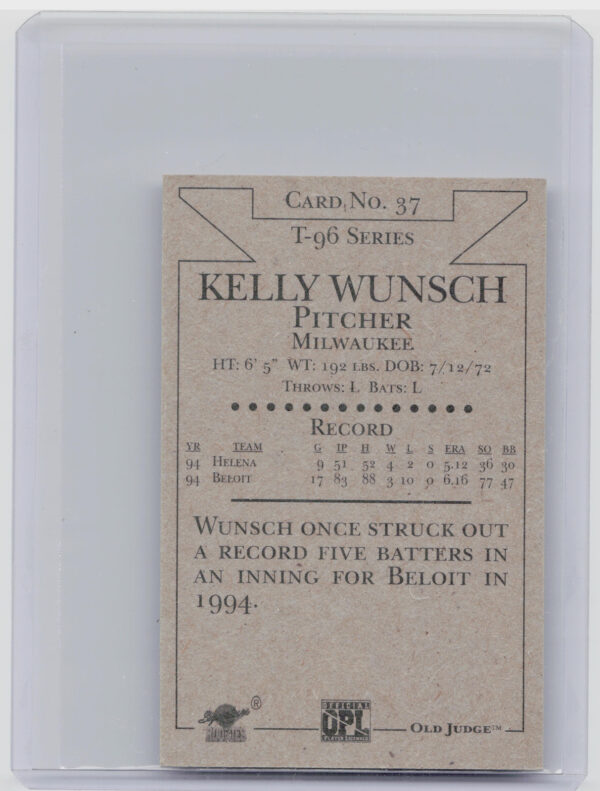 1996 Signature Rookies Old Judge Kelly Wunsch AU SN6000 #37 Brewers Signatures - Image 3