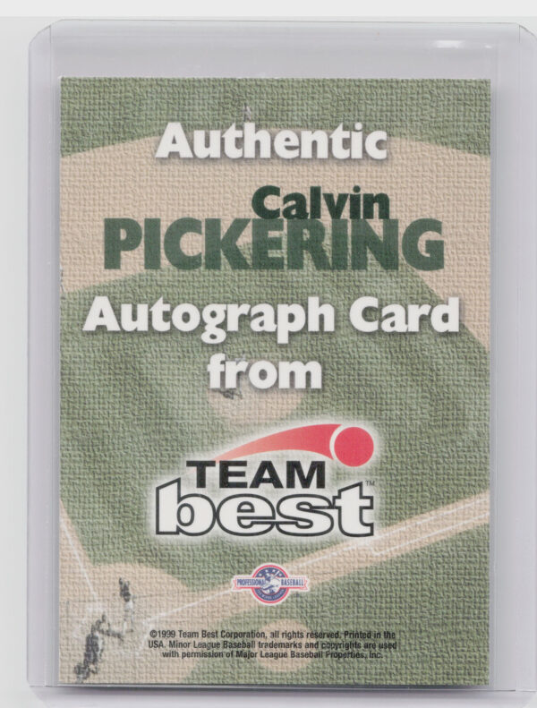 1999 Team Best Rookie Calvin Pickering AU #NNO Baysox Autographs - Image 3