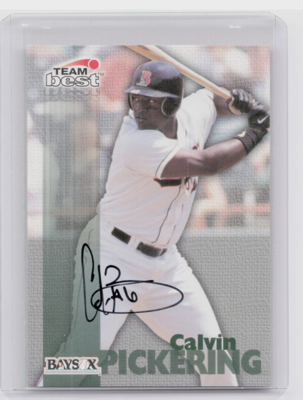1999 Team Best Rookie Calvin Pickering AU #NNO Baysox Autographs