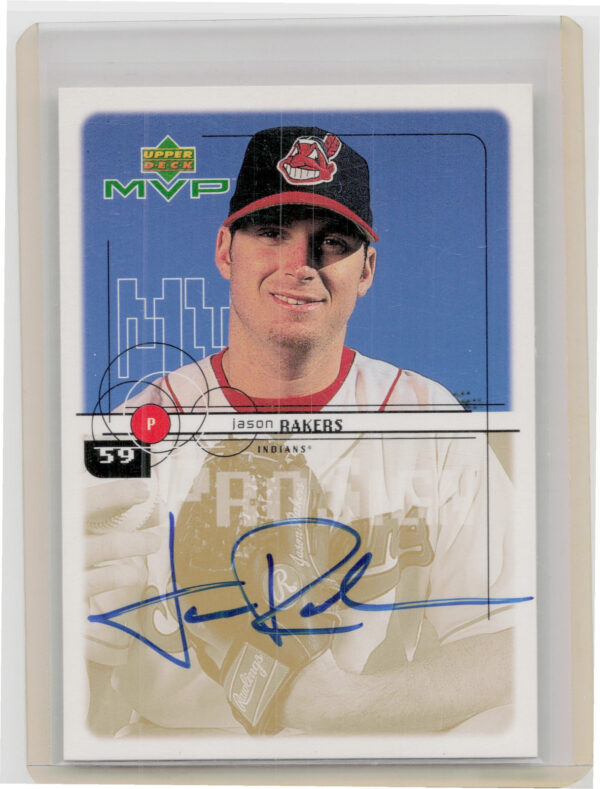 1999 Upper Deck MVP Jason Rakers AU #JRA Indians ProSign