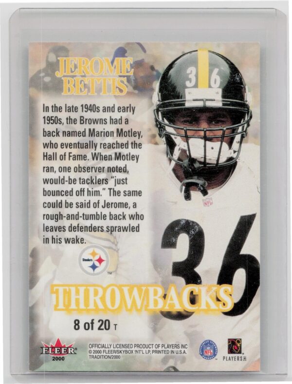 2000 Fleer Tradition Jerome Bettis #8 T Steelers Throwbacks - Image 3