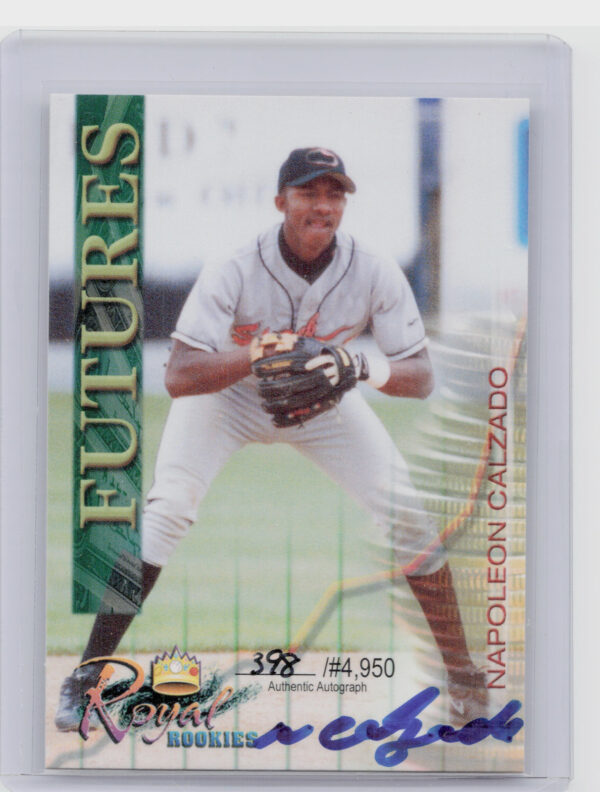 2000 Royal Rookies Futures Napoleon Calzado AU SN4950 #33 Shorebirds Autographs
