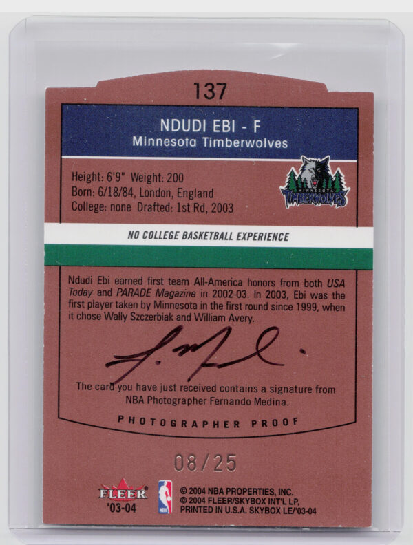 2003-04 SkyBox LE Ndudi Ebi Photographer Proofs AU SN25 #137 Timberwolves - Image 3