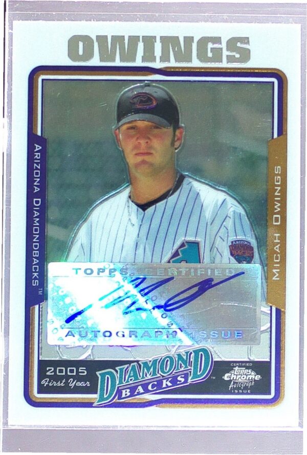2005 Topps Chrome Updates & Highlights Micah Owings Auto RC #UH235 Diamondbacks