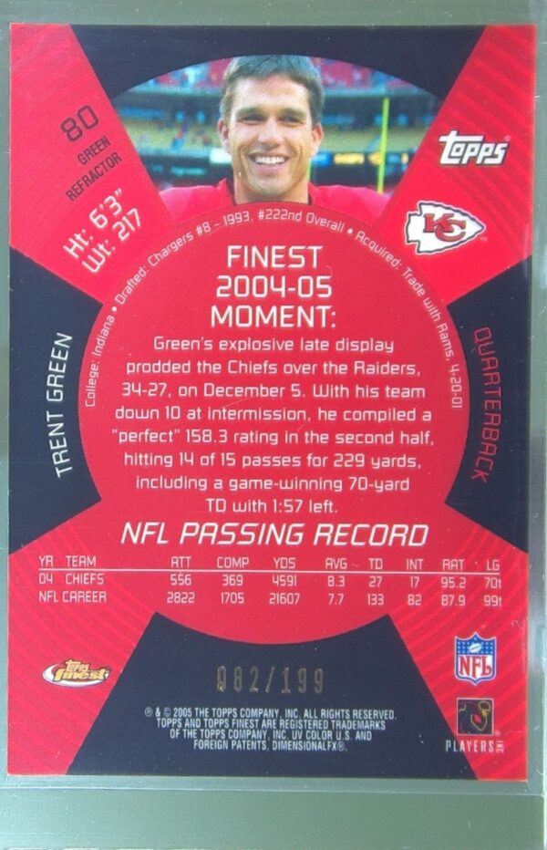 2005 Topps Finest Trent Green Green Refractors /199 #80 Chiefs - Image 3