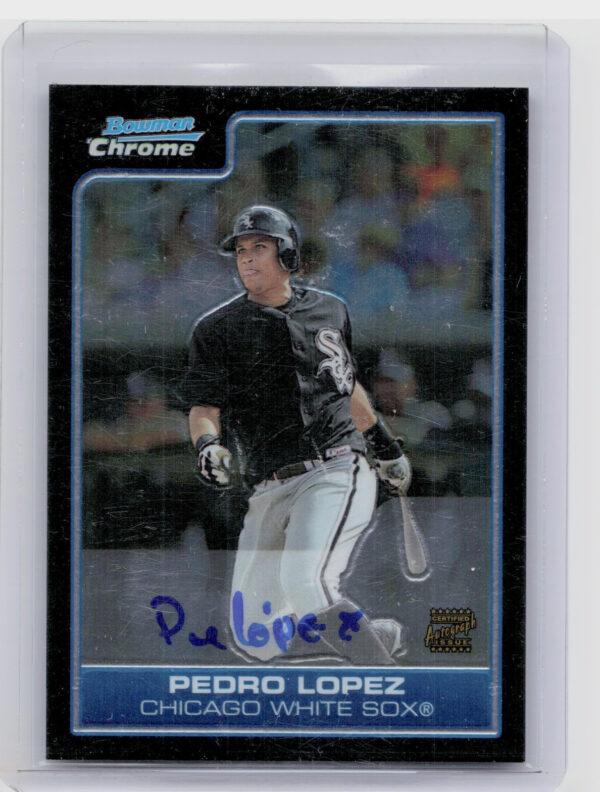 2006 Bowman Chrome Pedro Lopez AU #BC227 Sox Prospects