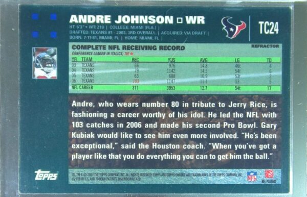 2007 Topps Chrome Andre Johnson Refractors #TC24 Texans - Image 3