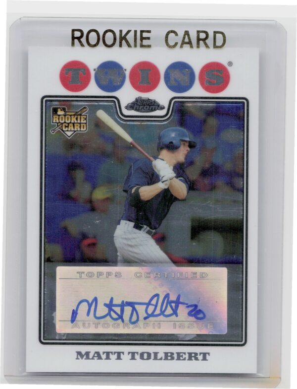 2008 Topps Chrome Matt Tolbert AU RC #235 Twins