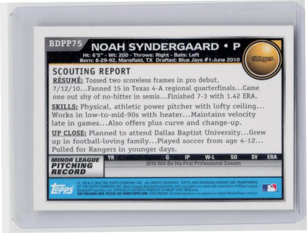 2010 Bowman Draft Picks & Prospects Noah Syndergaard #BDPP75 Jays Chrome Prospec - Image 3