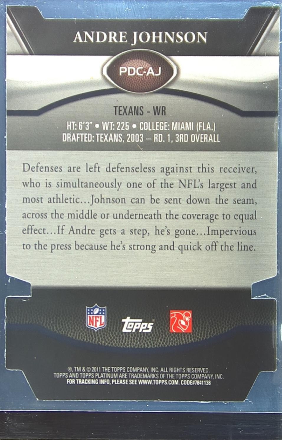 2011 Topps Platinum Andre Johnson #PDC-AJ Texans Die Cuts - Image 3