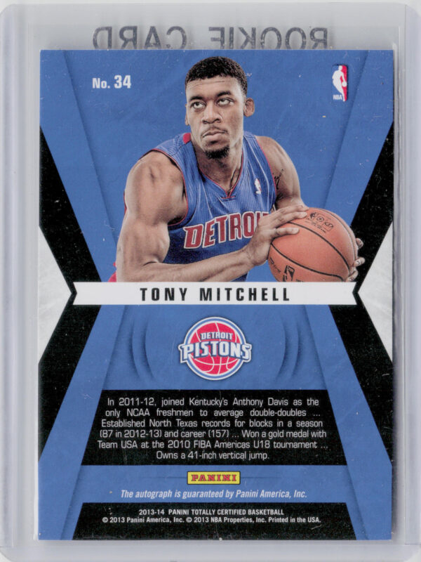 2013-14 Panini Totally Certified Tony Mitchell AU #34 Pistons Rookie Roll Call A - Image 3