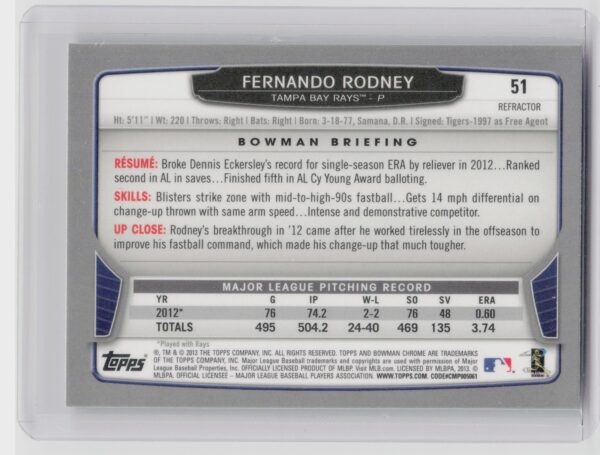 2013 Bowman Chrome Fernando Rodney Refractors #51 Rays - Image 3