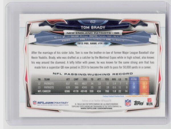 2014 Topps Chrome Tom Brady #62 Patriots - Image 3
