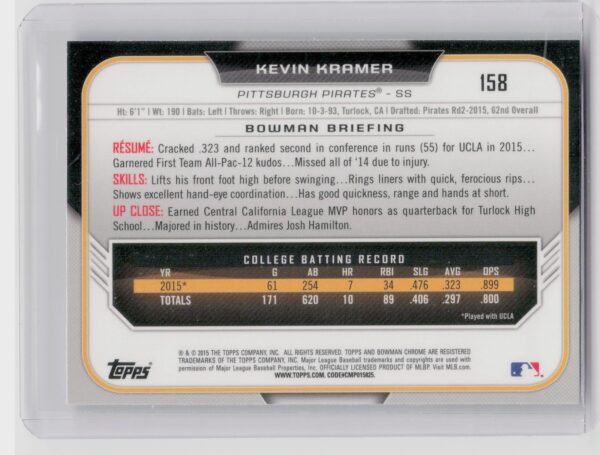 2015 Bowman Draft Kevin Kramer Chrome Refractors #158 Pirates - Image 3