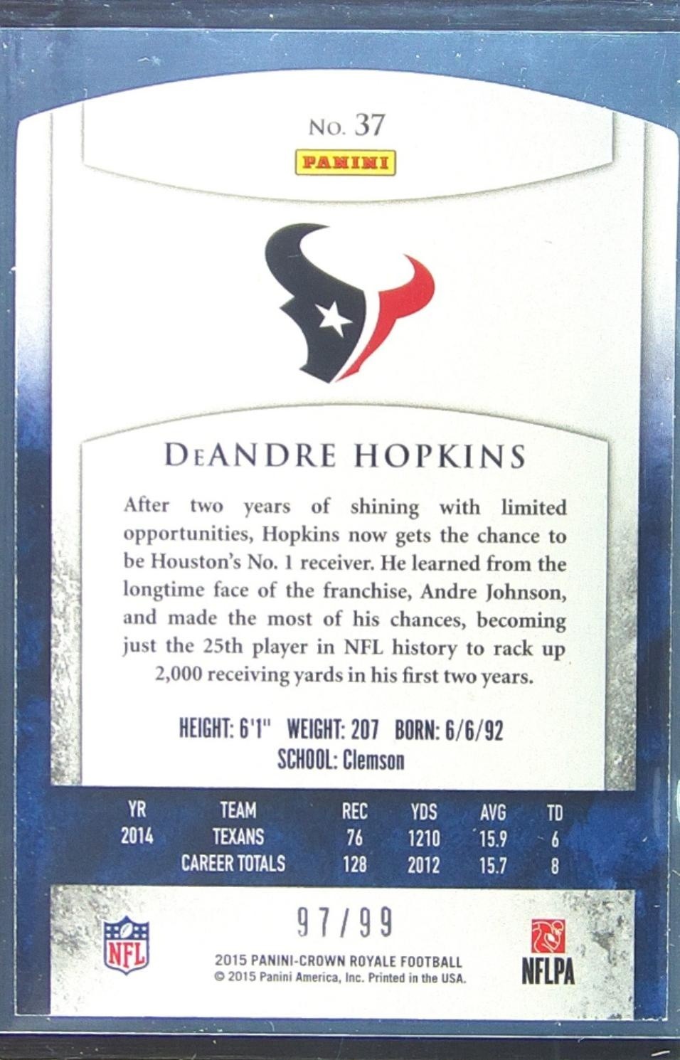 2015 Crown Royale DeAndre Hopkins Gold /99 #37 Texans - Image 3