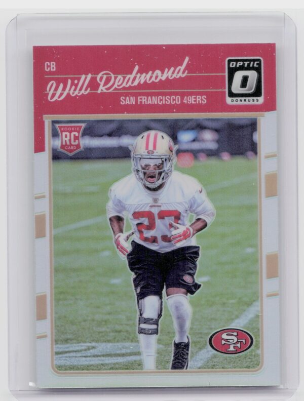 2016 Donruss Optic Will Redmond Holo #147 49ers