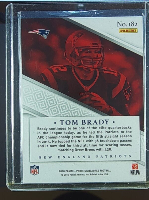 2016 Panini Prime Signatures Tom Brady #182 Patriots - Image 3