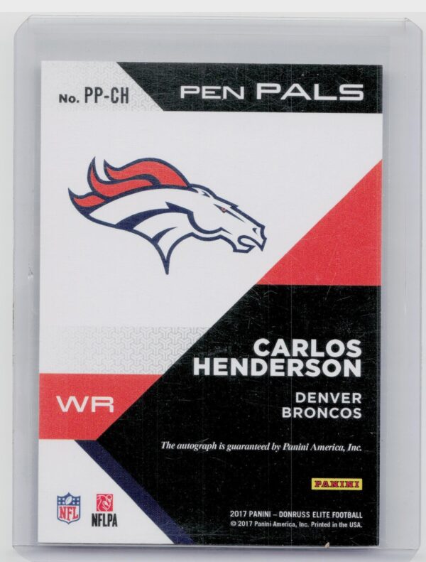 2017 Donruss Elite Carlos Henderson AU #PP-CH Broncos Pen Pals - Image 3