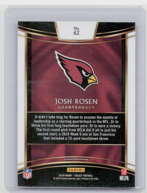 2018 Select Josh Rosen Concourse RC #62 Cardinals - Image 3