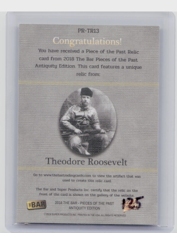 2018 The Bar Pieces of the Past Hybrid Edition:  Theodore Roosevelt - Image 3