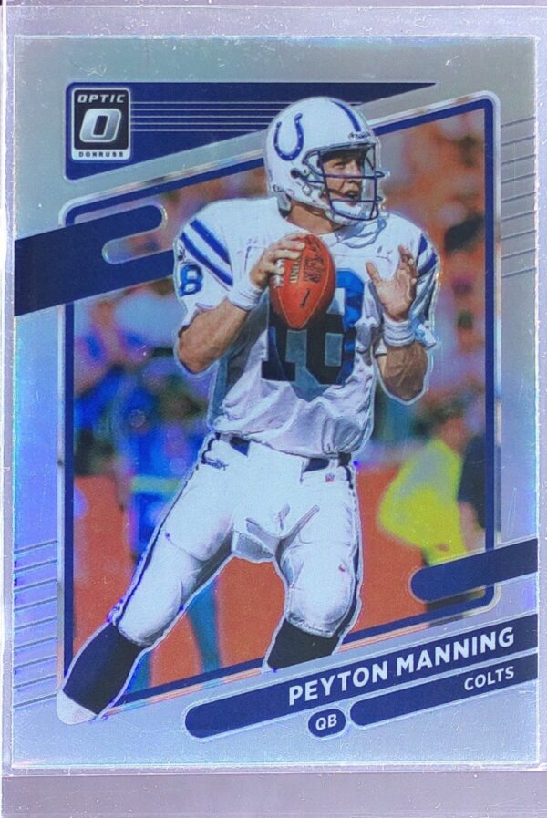 2021 Donruss Optic Peyton Manning Holo #113 Colts