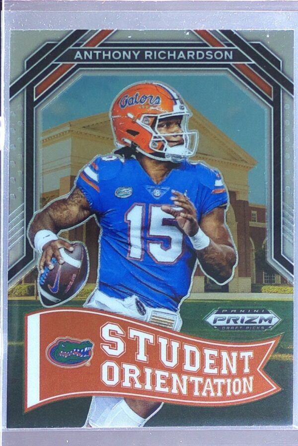 2023 Prizm Draft Picks Anthony Richardson RC #SO-4 Gators Student Orientation