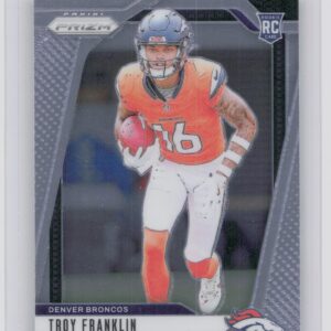 2024 Prizm Troy Franklin RC 393 Broncos