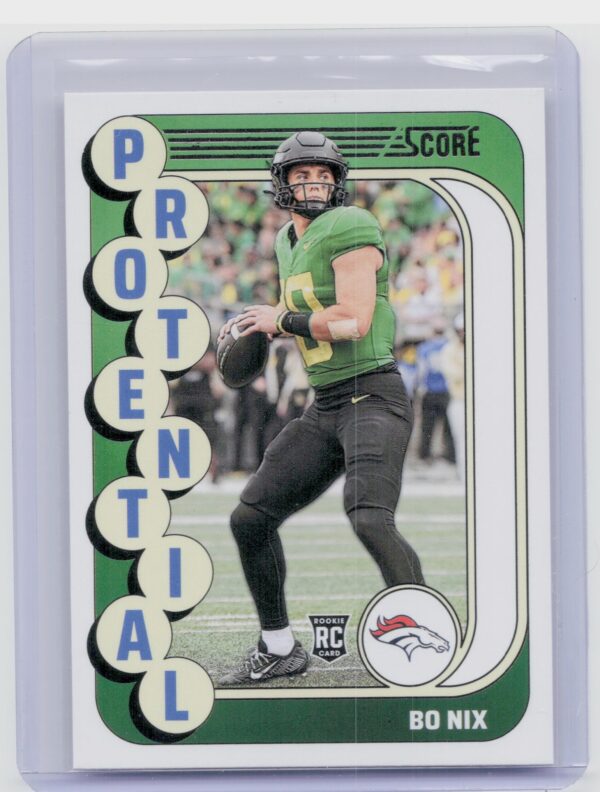 2024 Score Bo Nix RC 11 Broncos Protential