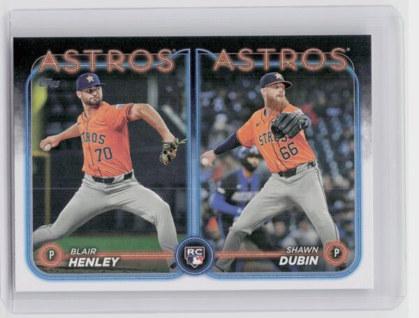 2024 Topps Update Blair Henley  / Shawn Dubin RC #US252 Astros