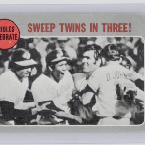 1970 Topps Orioles Celebrate: Sweep Twins In Three! #202 Orioles