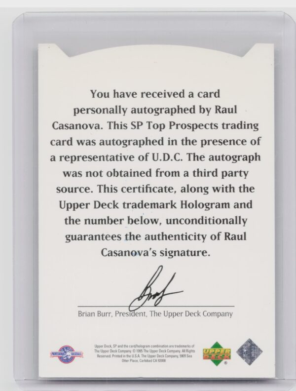 1995 SP Top Prospects Raul Casanova AU #NNO Chicks Autographs - Image 3