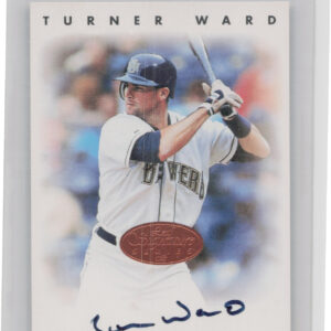1996 Leaf Signature Series Turner Ward AU #NNO Brewers Autographs Bronze