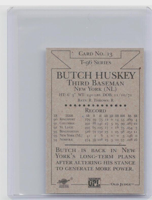 1996 Signature Rookies Old Judge Butch Huskey AU SN6000 #13 Tides Signatures - Image 3