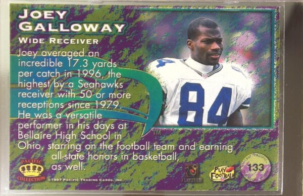 1997 Pacific Dynagon Prism Joey Galloway #133 Seahawks - Image 3