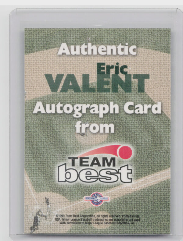 1999 Team Best Rookie Eric Valent AU #NNO Weevils Autographs - Image 3