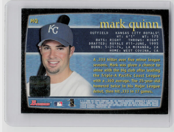 2000 Bowman Mark Quinn AU #MQ Royals Autographs - Image 3