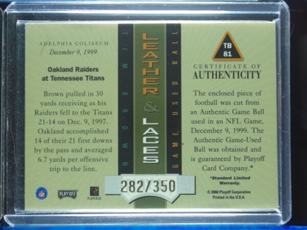 2000 Playoff Absolute Tim Brown SN350 MEM #TB81 Raiders Leather and Laces - Image 3