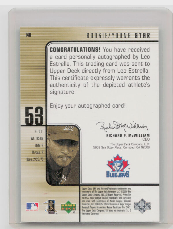 2000 SPx Leo Estrella AU SN1500 RC #146 Jays - Image 3