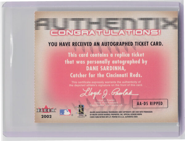 2002 Fleer Authentix Dane Sardinha AU #AA-DS Reds Autograph AuthenTIX - Image 3