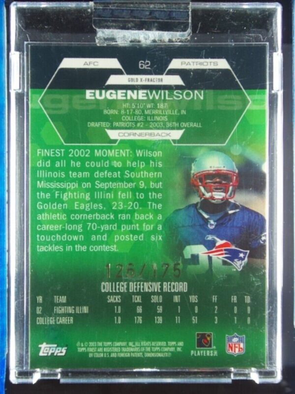 2003 Finest Eugene Wilson Gold Xfractors SN175 #62 Patriots - Image 3